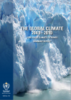 New report by WMO: The Global Climate 2001-2010